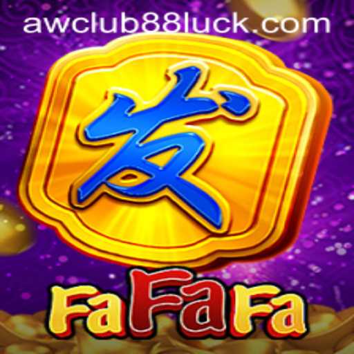 FaFaFa: A Comprehensive Guide to the Popular Game by AWClub88