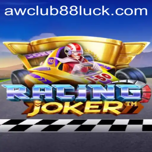 Dive into RacingJoker: The Thrilling World of AWClub88's Latest Gaming Sensation